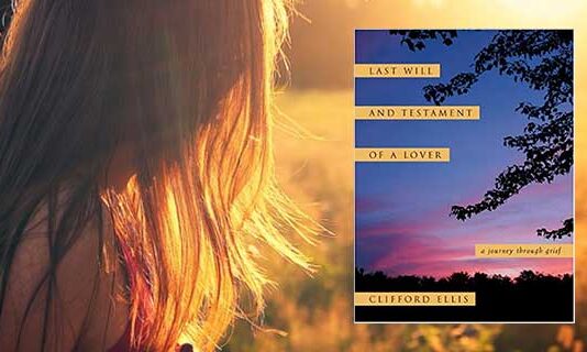 Last Will and Testament of a Lover Paperback – Sep 2005 by Clifford Ellis