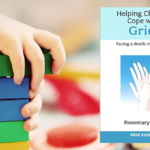 Helping Children Cope with Grief – Rosemary Wells