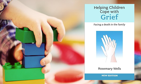 Helping Children Cope with Grief – Rosemary Wells